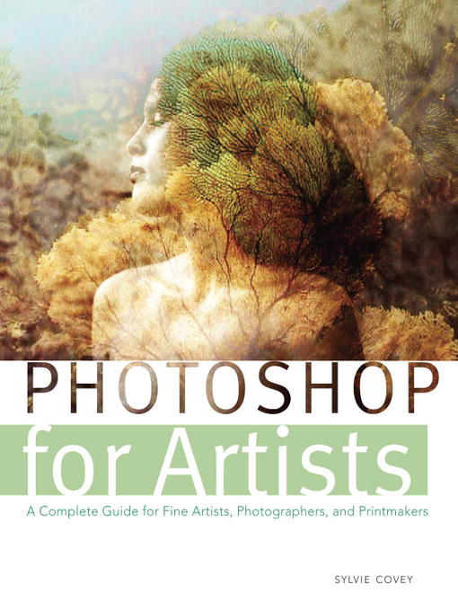 Title details for Photoshop for Artists by Sylvie Covey - Available